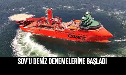 SOV'u Deniz Denemelerine Başladı