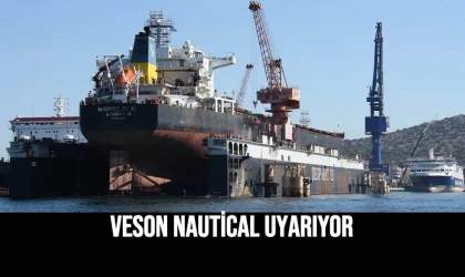 Veson Nautical Uyarıyor