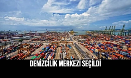 Denizcilik Merkezi Seçildi