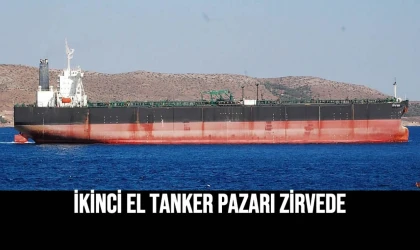 İkinci El Tanker Pazarı Zirvede