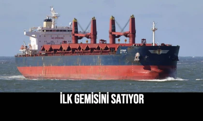 İlk Gemisini Satıyor