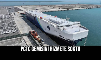 PCTC Gemisini Hizmete Soktu