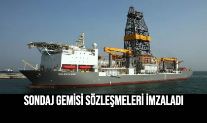 Sondaj Gemisi Sözleşmeleri İmzaladı