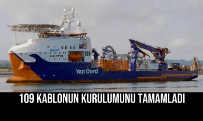 109 Kablonun Kurulumunu Tamamladı