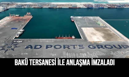 Bakü Tersanesi İle Anlaşma İmzaladı.