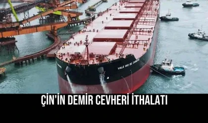 Çin'in Demir Cevheri İthalatı