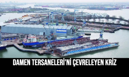 Damen Tersaneleri'ni Çevreleyen Kriz