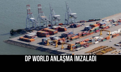 DP World Anlaşma İmzaladı