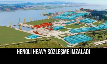 Hengli Heavy Sözleşme İmzaladı