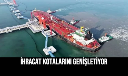 İhracat Kotalarını Genişletiyor