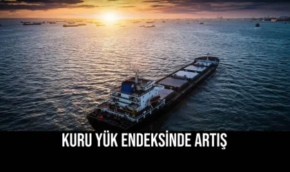 Kuru Yük Endeksinde Artış