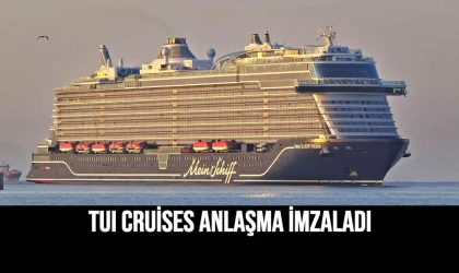 TUI Cruises Anlaşma İmzaladı