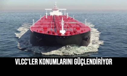 VLCC'ler Konumlarını Güçlendiriyor
