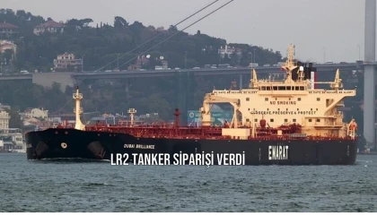 LR2 Tanker Siparişi Verdi