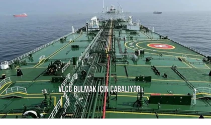 VLCC Bulmak İçin Çabalıyor