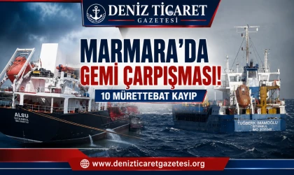 Marmara’da Gemi Battı: 10 Kayıp