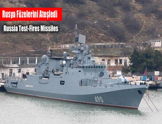 Rusya Füzelerini Ateşledi