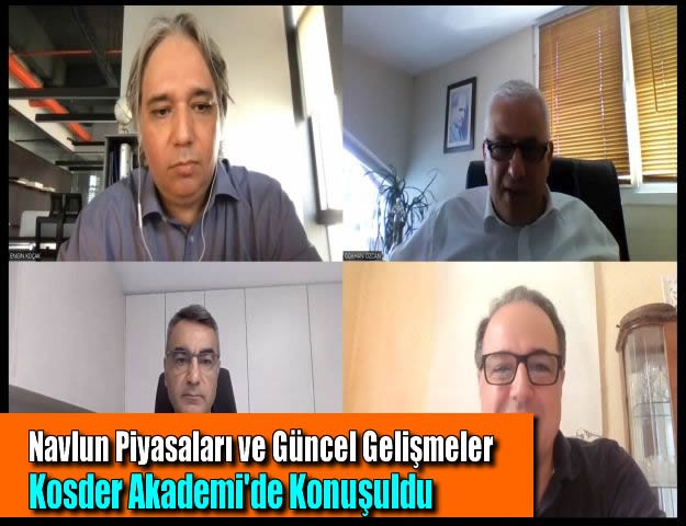 Navlun Piyasaları ve Güncel Gelişmeler Kosder Akademi'de Konuşuldu