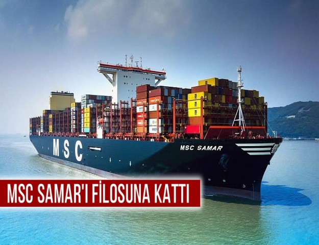 MSC Samar'ı Filosuna Kattı