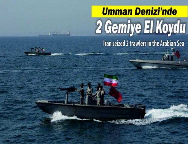 Umman Denizi'nde 2 Gemiye El Koydu
