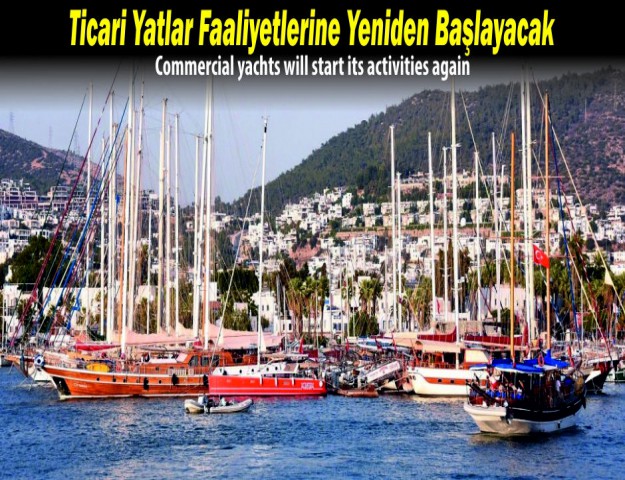 Ticari Yatlar Faaliyetlerine Yeniden Başlayacak