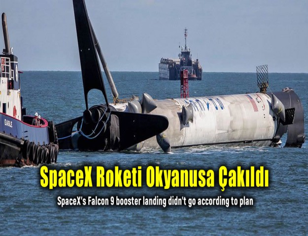 SpaceX Roketi Okyanusa Çakıldı