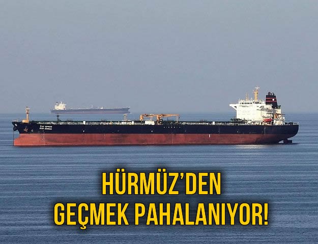 Hürmüz’den Geçmek Pahalanıyor!