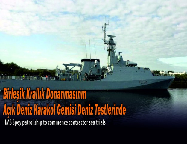 Birleşik Krallık Donanmasının Açık Deniz Karakol Gemisi Deniz Testlerinde