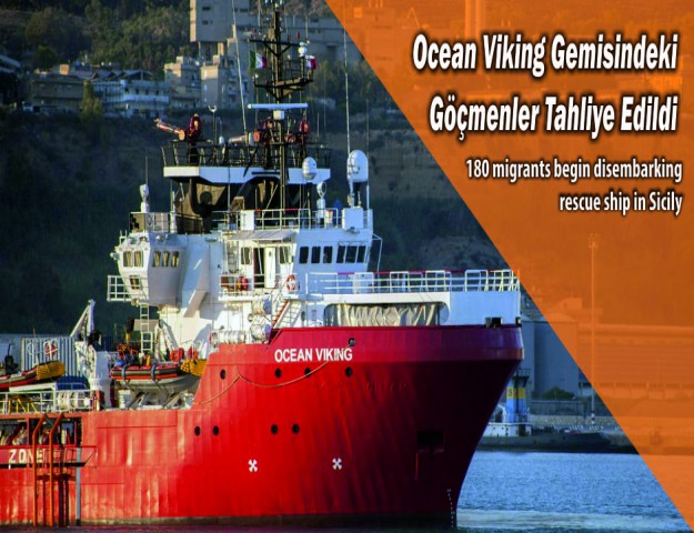 Ocean Viking Gemisindeki Göçmenler Tahliye Edildi