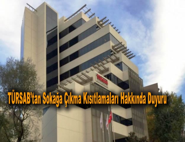 TÜRSAB’tan Sokağa Çıkma Kısıtlamaları Hakkında Duyuru