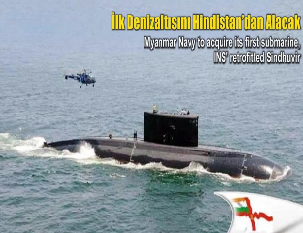 İlk Denizaltısını Hindistan’dan Alacak