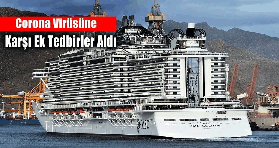 Corona Virüsüne Karşı Ek Tedbirler Aldı