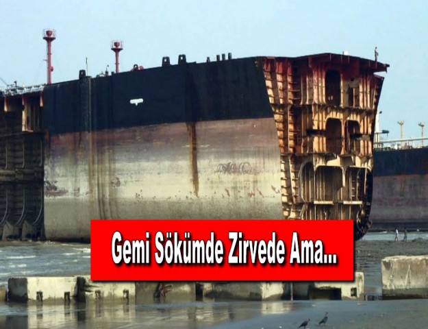 Gemi Sökümde Zirvede Ama...
