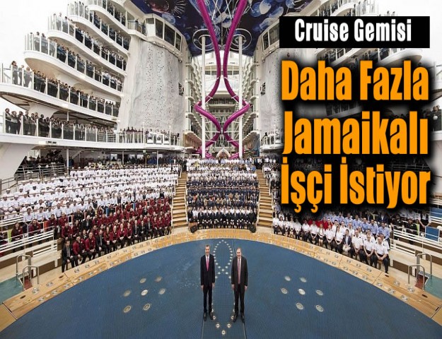 Cruise Gemisi Daha Fazla Jamaikalı İşçi İstiyor