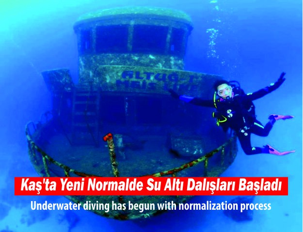 Kaş’ta Yeni Normalde Su Altı Dalışları Başladı