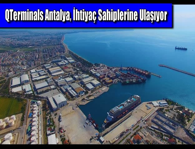 QTerminals Antalya, İhtiyaç Sahiplerine Ulaşıyor