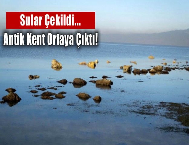 Sular Çekildi...Antik Kent Ortaya Çıktı!