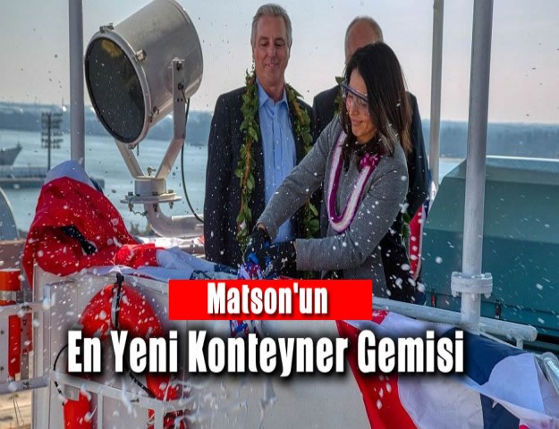 Matson'un En Yeni Konteyner Gemisi