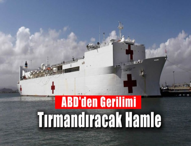 ABD'den Gerilimi Tırmandıracak Hamle