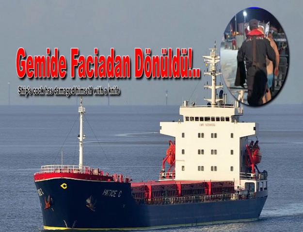 Gemide Faciadan Dönüldü!..