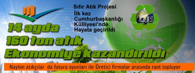 Ekonomiye 14 ayda 160 ton atık