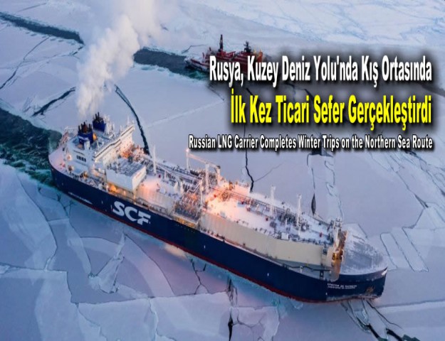 Rusya, Kuzey Deniz Yolu'nda Kış Ortasında İlk Kez Ticari Sefer Gerçekleştirdi