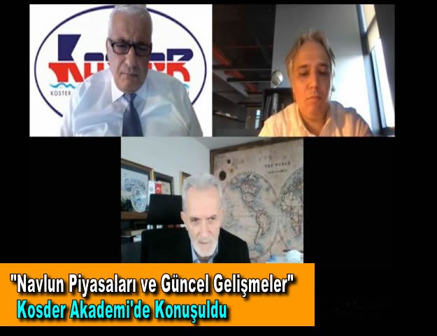 "Navlun Piyasaları ve Güncel Gelişmeler" Kosder Akademi'de Konuşuldu