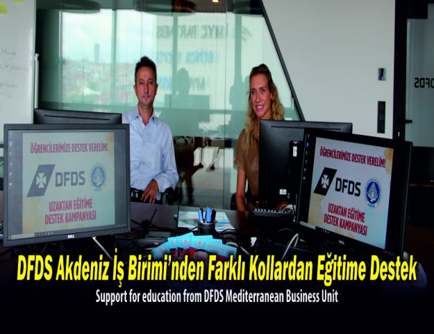 DFDS Akdeniz İş Birimi’nden Farklı Kollardan Eğitime Destek