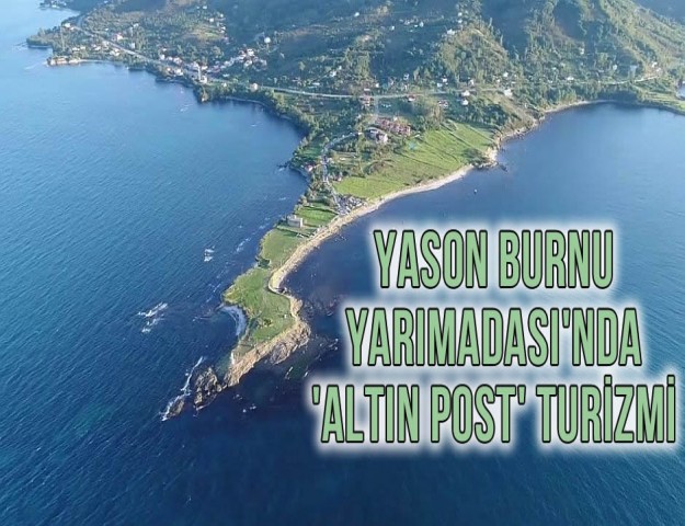 Yason Burnu Yarımadası'nda 'Altın Post' Turizmi