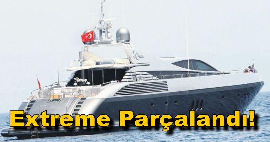  Extreme Parçalandı!