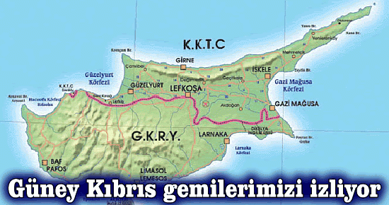 Güney Kıbrıs gemilerimizi izliyor
