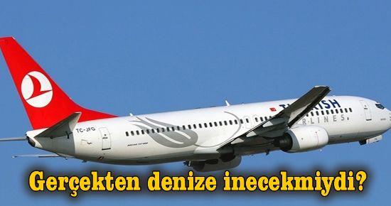 THY'de denize acil iniş anonsu