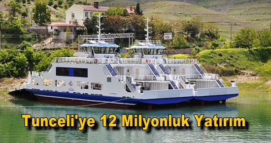  Tunceli'ye 12 Milyon Liralık Turizm Yatırımı