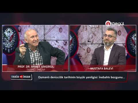 "Osmanlı denizcilik tarihinin büyük yenilgisi 'İnebahtı bozgunu'" - Prof. Dr. Ahmet Şimşirgil